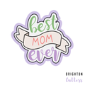 Best Ever Banner Cookie Cutter