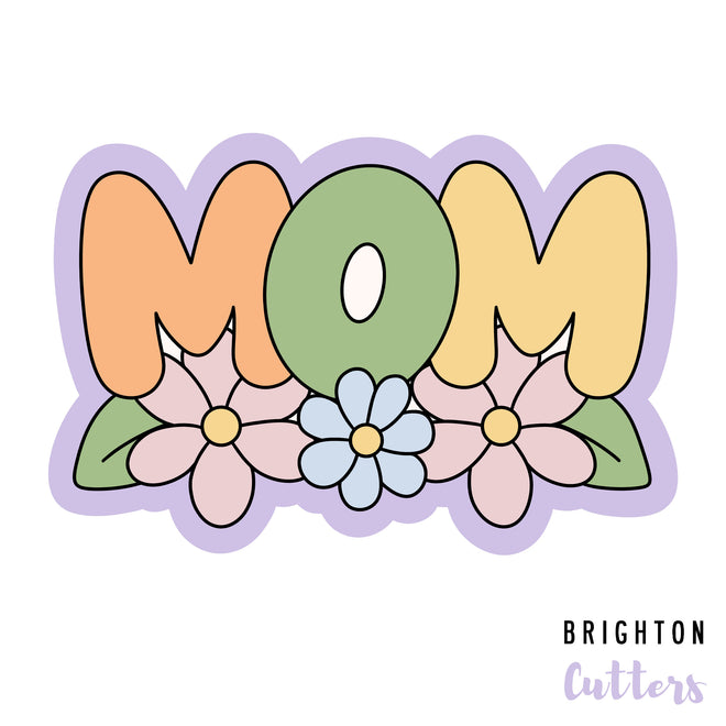 Floral Mom Cookie Cutter