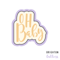 Oh Baby Cookie Cutter