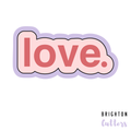 Love Cookie Cutter
